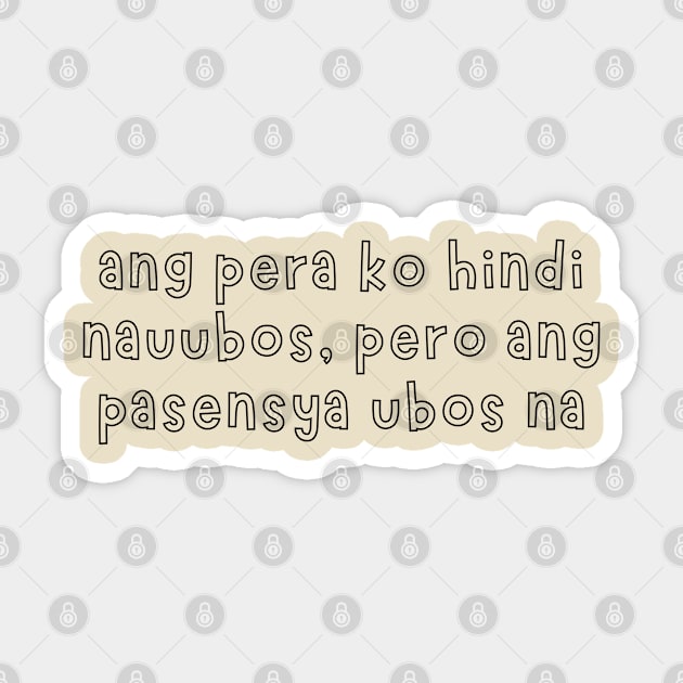 tagalog saying Sticker by CatheBelan